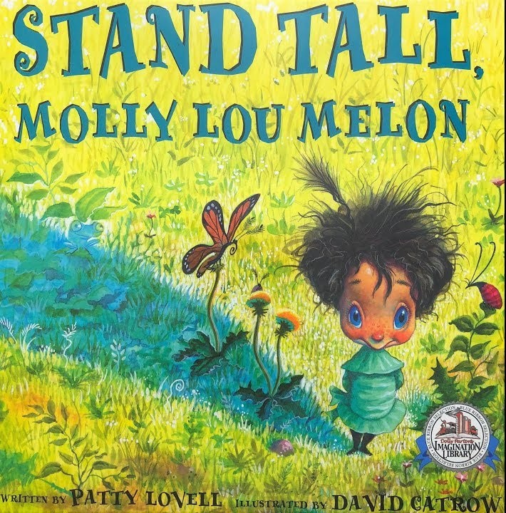 Stand Tall Molly Lou Melon 2