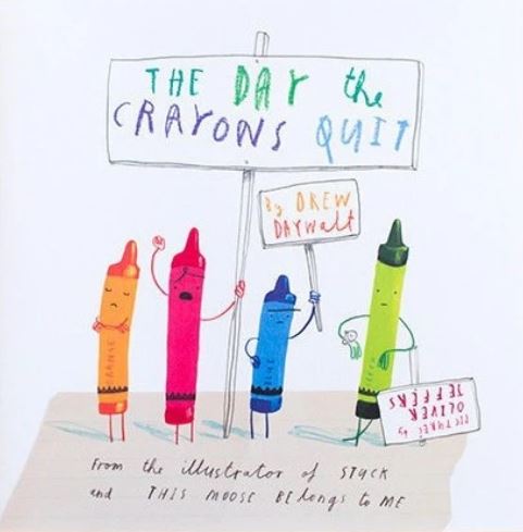 The Day the Crayons Quit