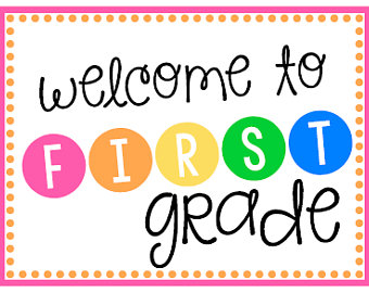 Welcome to first grade 2